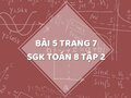 Bài 5 trang 7 SGK Toán 8 tập 2