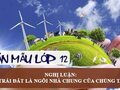 Nghị luận Trái đất là ngôi nhà chung của chúng ta