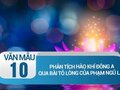 Phân tích hào khí Đông A qua bài thơ Tỏ Lòng của Phạm Ngũ Lão
