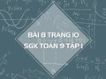 Bài 8 trang 10 SGK Toán 9 tập 1