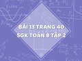 Bài 13 trang 40 SGK Toán 8 tập 2