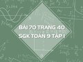 Bài 70 trang 40 SGK Toán 9 tập 1