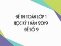 Đề thi Toán lớp 1 học kỳ 1 năm 2019 - Đề số 9