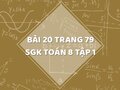 Bài 20 trang 79 SGK Toán 8 tập 1