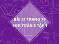 Bài 21 trang 79 SGK Toán 8 tập 1