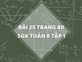 Bài 25 trang 80 SGK Toán 8 tập 1