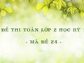 Đề thi Toán lớp 2 học kỳ 1 năm 2020 - Mã đề 24