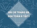 Bài 38 trang 88 SGK Toán 8 tập 1
