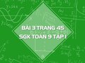 Bài 3 trang 45 SGK Toán 9 tập 1