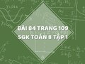 Bài 84 trang 109 SGK Toán 8 tập 1