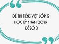 Đề thi Tiếng Việt lớp 2 học kỳ 1 năm 2019 - Đề số 3