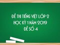 Đề thi Tiếng Việt lớp 2 học kỳ 1 năm 2019 - Đề số 4