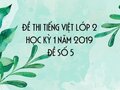 Đề thi Tiếng Việt lớp 2 học kỳ 1 năm 2019 - Đề số 5