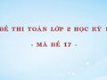 Đề thi Toán lớp 2 học kỳ 1 năm 2020 - Mã đề 17