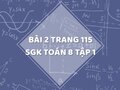 Bài 2 trang 115 SGK Toán 8 tập 1