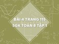 Bài 4 trang 115 SGK Toán 8 tập 1
