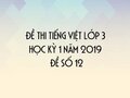 Đề thi học kì 1 môn Tiếng Việt lớp 3 năm 2020 - Đề số 12