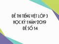 Đề thi học kì 1 môn Tiếng Việt lớp 3 năm 2020 - Đề số 14