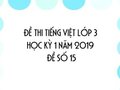 Đề thi học kì 1 môn Tiếng Việt lớp 3 năm 2020 số 15