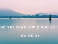 Đề thi Toán lớp 2 học kỳ 1 năm 2020 - Mã đề 08