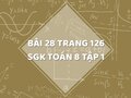 Bài 28 trang 126 SGK Toán 8 tập 1