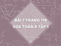 Bài 7 trang 118 SGK Toán 8 tập 1