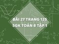 Bài 27 trang 125 SGK Toán 8 tập 1