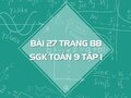 Bài 27 trang 88 SGK Toán 9 tập 1