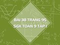 Bài 38 trang 95 SGK Toán 9 tập 1