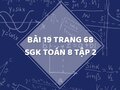 Bài 19 trang 68 SGK Toán 8 tập 2
