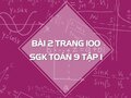Bài 2 trang 100 SGK Toán 9 tập 1