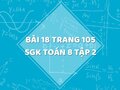 Bài 18 trang 105 SGK Toán 8 tập 2