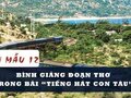 Bình giảng đoạn thơ trong bài Tiếng hát con tàu (Đề bài 1)