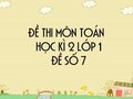 Đề thi học kì 2 lớp 1 môn Toán năm 2020 - Đề số 7