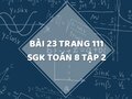 Bài 23 trang 111 SGK Toán 8 tập 2