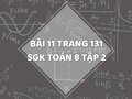 Bài 11 trang 131 SGK Toán 8 tập 2