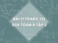 Bài 11 trang 132 SGK Toán 8 tập 2
