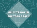 Bài 12 trang 131 SGK Toán 8 tập 2