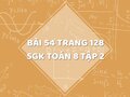 Bài 54 trang 128 SGK Toán 8 tập 2