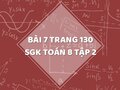 Bài 7 trang 130 SGK Toán 8 tập 2