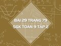 Bài 29 trang 79 SGK Toán 9 tập 2
