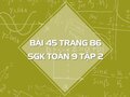 Bài 45 trang 86 SGK Toán 9 tập 2