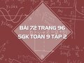 Bài 72 trang 96 SGK Toán 9 tập 2