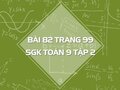 Bài 82 trang 99 SGK Toán 9 tập 2