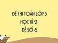 Đề thi học kì 2 lớp 5 môn Toán năm 2020 - Đề số 6