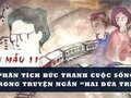 Phân tích bức tranh cuộc sống trong truyện ngắn Hai đứa trẻ