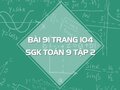 Bài 91 trang 104 SGK Toán 9 tập 2