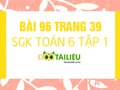 Bài 96 trang 39 SGK Toán 6 tập 1