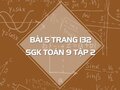 Bài 5 trang 132 SGK Toán 9 tập 2