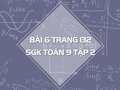 Bài 6 trang 132 SGK Toán 9 tập 2